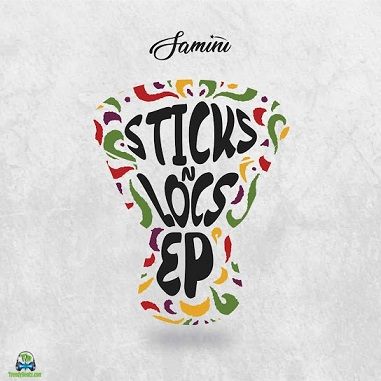Album 'Sticks N Locs EP' by Emmanuel Andrews Sammini (2024 Music Album)