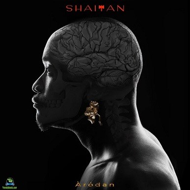 Album 'SHAITAN: Arodan EP' by Olawale Ashimi (2025 Music Album)