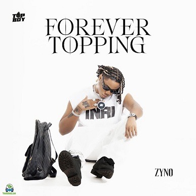Album 'Forever Topping' by Zyno (2025 Music Album)