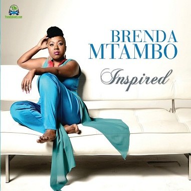 Album 'Inspired' by Brenda Mtambo (2013 Music Album)