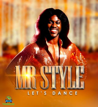 Album 'Let's Dance' by Mr Style (2024 Music Album)