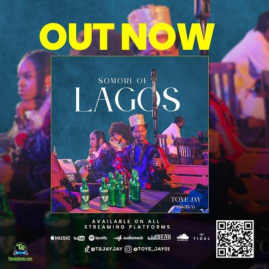 Album 'Somori of Lagos' by Toye Jay (2025 Music Album)