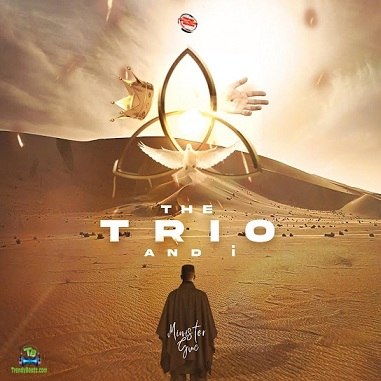 Album 'The Trio And I' by Gift Ugochi Godspower (2024 Music Album)