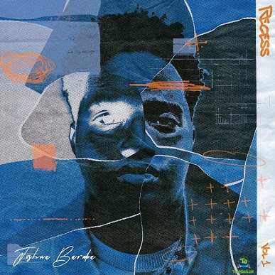 Album 'Recess' by Joshua Baraka (2024 Music Album)