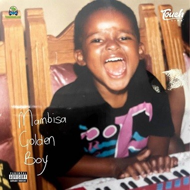 Album 'Mambisa Golden Boy' by Thabo Mahlwele (2025 Music Album)