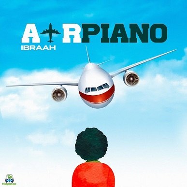 Album 'Air Piano' by Ibraah (2024 Music Album)