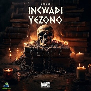 Album 'Incwadi Yezono' by Duncan (2024 Music Album)