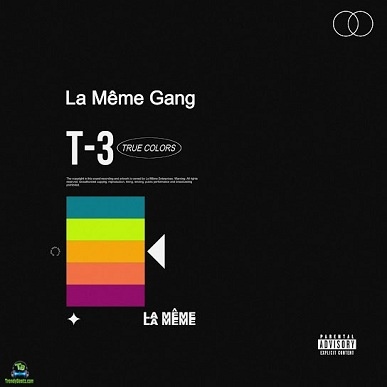 Album 'True Colors' by La Meme Gang (2024 Music Album)