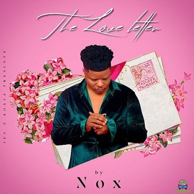 Album 'The Love Letter' by Nox Guni alias Nox (2024 Music Album)