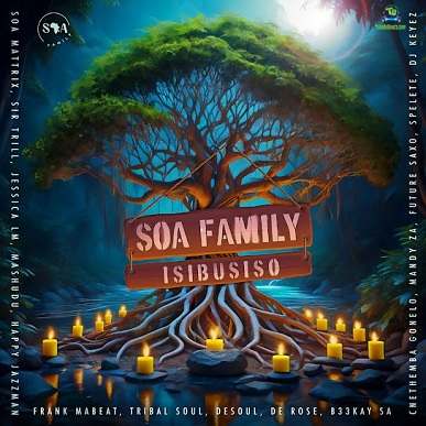 Album 'Isibusiso' by Soa Family (2023 Music Album)
