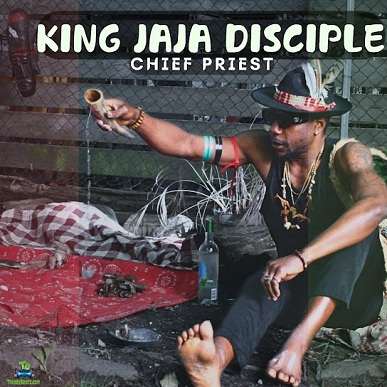 Album 'King Jaja Disciple' by Chief Priest (2024 Music Album)
