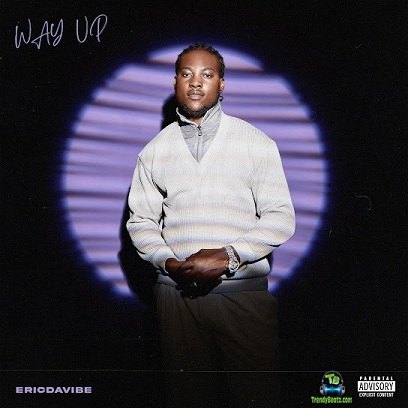 Album 'Way Up EP' by Eric Omoruyi (2023 Music Album)