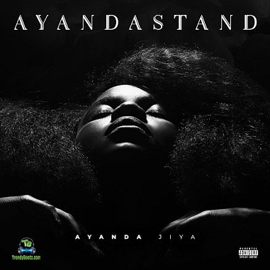 Album 'Ayandastand' by Sibongile Ayanda Sizwesiyanda Jiya (2019 Music Album)