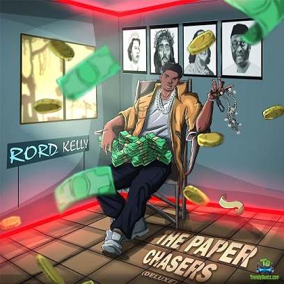 Album 'The Paper Chasers (Deluxe)' by Rord Kelly (2023 Music Album)