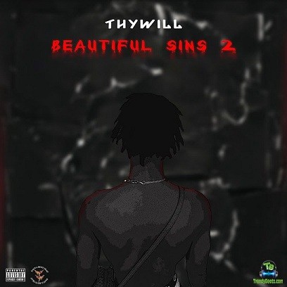 Album 'Beautiful Sins 2 EP' by Thywill (2023 Music Album)