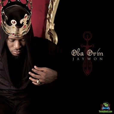 Album 'Oba Orin' by Iledare Oluwajuwonlo (2016 Music Album)