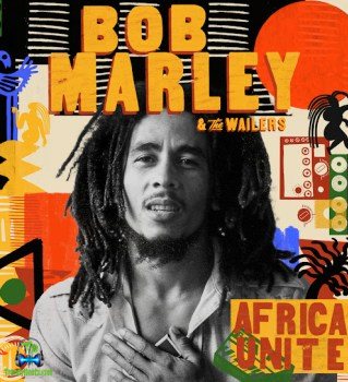 Album 'Africa Unite' by Robert Nesta Marley (2023 Music Album)