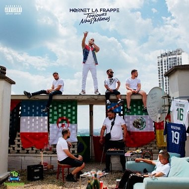 Album 'Toujours nous memes' by Hornet La Frappe (2021 Music Album)