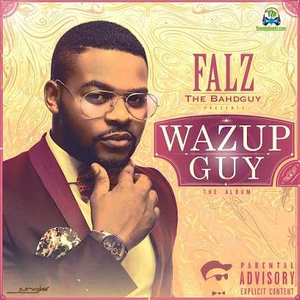 Album 'Wazup Guy' by Folarin Falana (2014 Music Album)