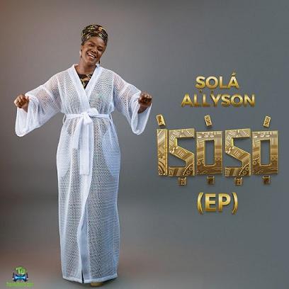 Album 'Isoso EP' by Sola Allyson Obaniyi (2023 Music Album)