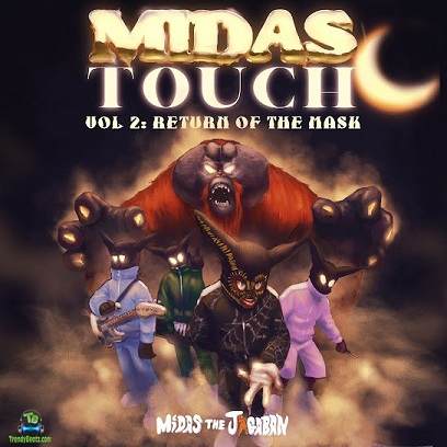 Album 'Midas Touch EP Vol 2: Return Of The Mask EP' by Midas The Jagaban (2023 Music Album)