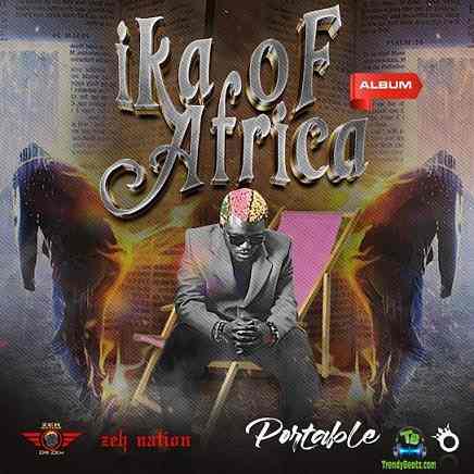 Album 'Ika Of Africa' by Habeeb Okikiola (2022 Music Album)