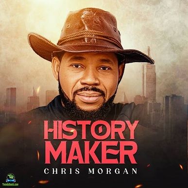Album 'History Maker' by Chris Abah Ochogwu Morgan (2024 Music Album)