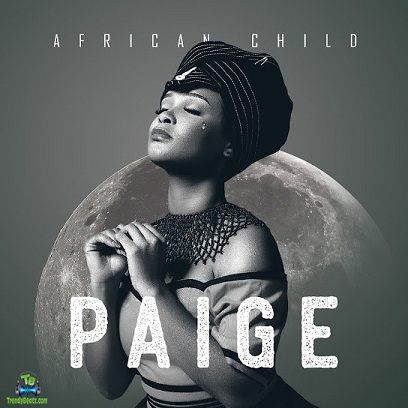 Album 'African Child' by Paige (2023 Music Album)