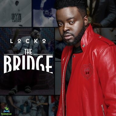 Album 'The Bridge' by Charles Locko Samba Arthur (2018 Music Album)