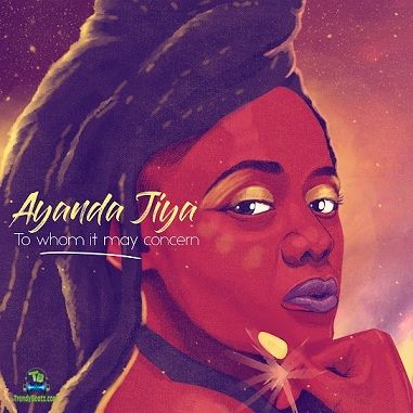 Album 'To Whom It May Concern EP' by Sibongile Ayanda Sizwesiyanda Jiya (2017 Music Album)
