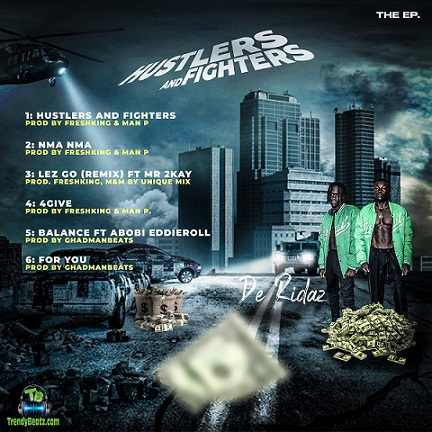 Album 'Hustlers And Fighters EP' by De Ridaz (2022 Music Album)