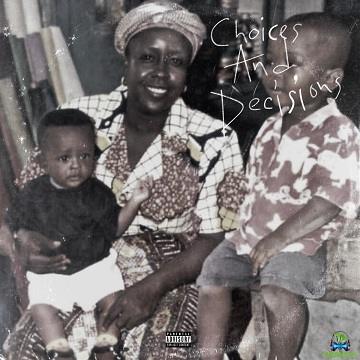 Album 'Choices And Decisions EP' by Skyface SDW (2023 Music Album)