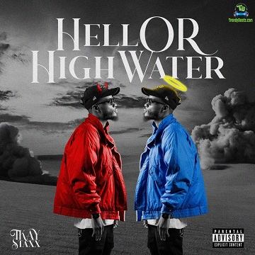 Album 'Hell Or High Water' by Tkay10Staxx (2024 Music Album)