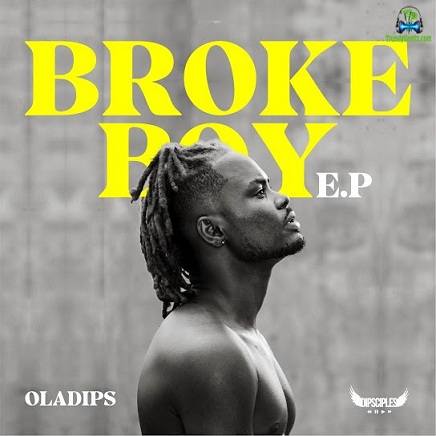 Album 'Broke Boy EP' by Oladipupo Olabode Oladimeji (2022 Music Album)