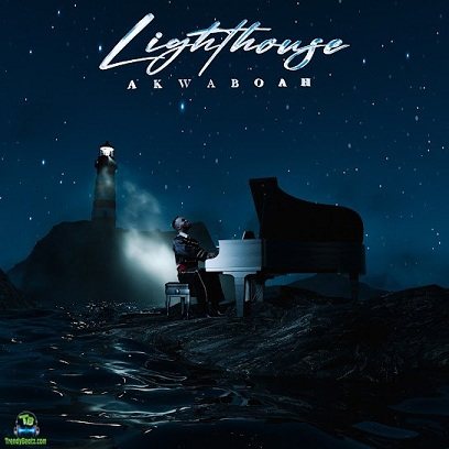 Album 'Lighthouse' by Gladstorm Kwabena Akwaboah Jnr. (2023 Music Album)