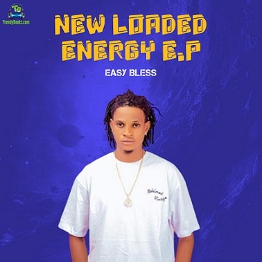 Album 'New Loaded Energy EP' by Am Ekpe Israel Ekpe (2023 Music Album)