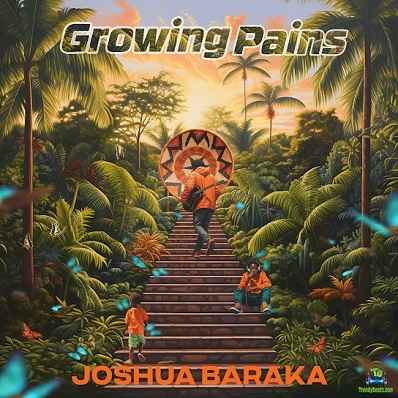 Album 'Growing Pains EP' by Joshua Baraka (2023 Music Album)