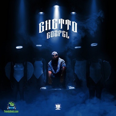 Album 'Ghetto Gospel' by Focalistic (2022 Music Album)