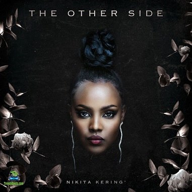 Album 'The Other Side' by Nikita Chepchumba Kering (2022 Music Album)
