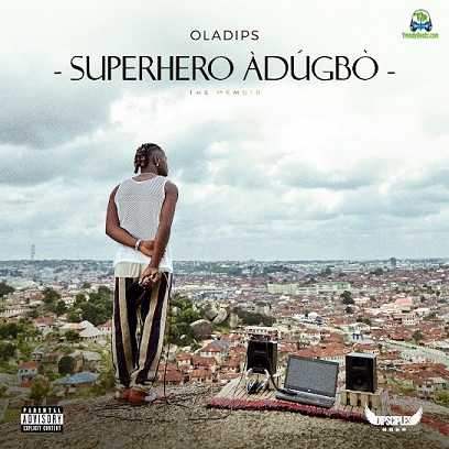 Album 'Superhero Adugbo (The Memoir)' by Oladipupo Olabode Oladimeji (2023 Music Album)