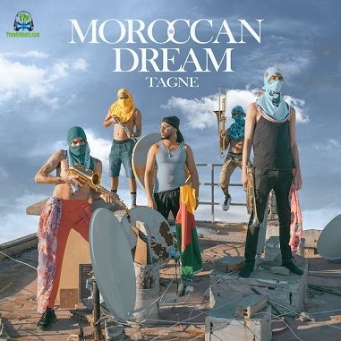 Album 'Moroccan Dream' by Tagne (2020 Music Album)
