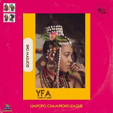 Album 'Limpopo Champions League' by Maya Christinah Xichavo Wegerif (2018 Music Album)