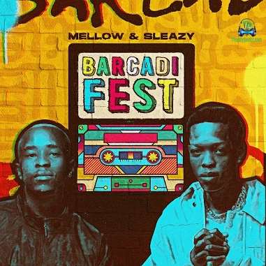Album 'Barcadi Fest' by Mellow and Sleazy (2022 Music Album)
