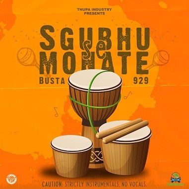 Album 'Sgubhu Se Monate EP' by Busta 929 (2023 Music Album)