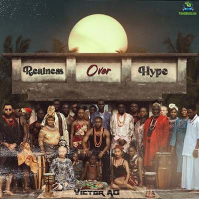 Album 'Realness Over Hype' by Victor Adere (2024 Music Album)