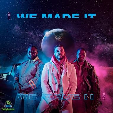 Album 'We Made It' by Joao da Fonseca, Sipho Philemon Mphahlaza, Moshe Philip Kgasoane (2020 Music Album)