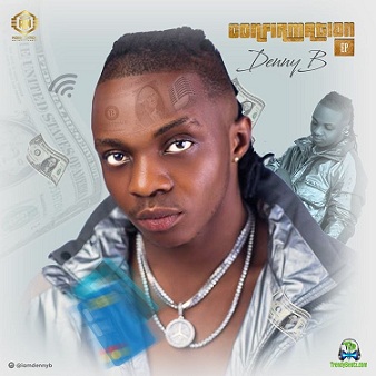Album 'Confirmation EP' by Bartholomew Dennis Abuchi (2021 Music Album)