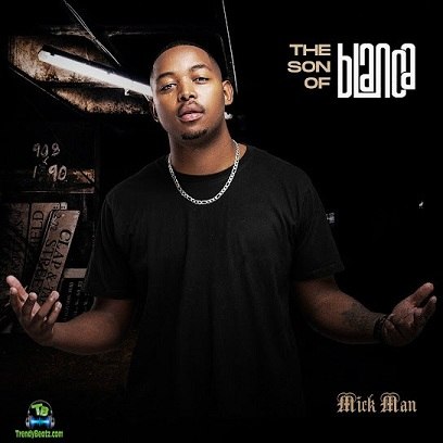 Album 'The Son Of Blanca' by Sphesihle Hobe Nxumalo (2023 Music Album)