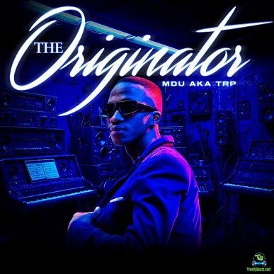 Album 'The Originator EP' by MDU Aka TRP (2024 Music Album)