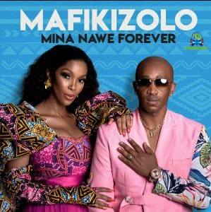 Album 'Mina Nawe Forever EP' by Theo Kgosinkwe and Nhlanhla Nciza (2022 Music Album)